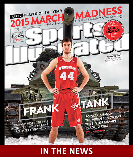 A photo of the cover of the 2015 March Madness issue of Sports Illustrated Magazine where Frank Kaminsky is standing in front of a tank with the stylized words "Fank the Tank" below it.